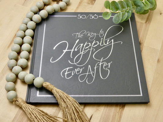 50/50 The Key to Happily Ever After